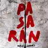 Nach & Juanes - Pasarán - Single